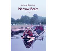 Tom Chaplin Narrow Boats (Tascabile) Britain's Heritage