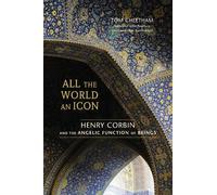 Tom Cheetham All the World an Icon (Tascabile)