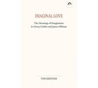 Tom Cheetham Imaginal Love (Tascabile)