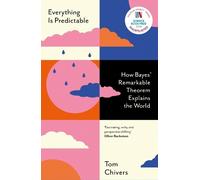 Tom Chivers Everything Is Predictable (Copertina rigida)
