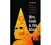 Tom Chorneau Mrs. Cook and the Klan (Tascabile)