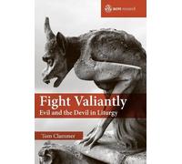 Tom Clammer Fight Valiantly (Copertina rigida) SCM Research