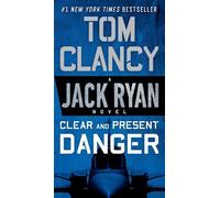 Tom Clancy Clear and Present Danger (Tascabile) Jack Ryan Novel