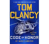 Tom Clancy Code of Honor (A Jack Ryan Novel) - Hardcover by Marc Cameron