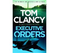 Tom Clancy Executive Orders (Tascabile) Jack Ryan