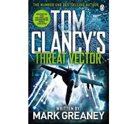 Tom Clancy Mark Greaney Threat Vector (Tascabile) Jack Ryan Jr