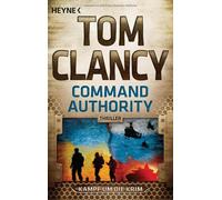 Tom Clancy Mich Command Authority: Kampf um die Krim - Thriller (JAC (Tascabile)