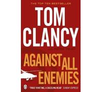 Tom Clancy Peter Telep Against All Enemies (Tascabile)