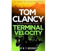 M.P. Woodward Tom Clancy Terminal Veloci (Copertina rigida) (PRESALE 02/09/2025)