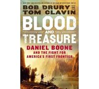 Tom Clavin Bob Drury Blood and Treasure (Copertina rigida)