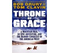Tom Clavin Bob Drury Throne of Grace (Copertina rigida)