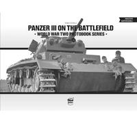 Tom Cockle Panzer III on the Battlefield (Copertina rigida)