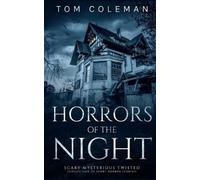 Tom Coleman Horrors of the Night (Tascabile) Horrors of the Night