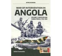War of Intervention in Angola: Angolan and Cuban Forces 1976-1983 (2)