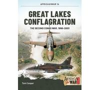 Tom Cooper Great Lakes Conflagration (Tascabile) Africa@War