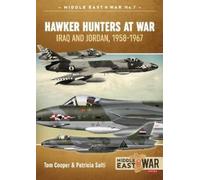 Tom Cooper Patricia Salti Hawker Hunters At War (Tascabile) Middle East@War