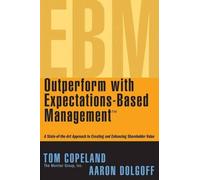 Tom Copeland Aaron D Outperform with Expectations-Based Mana (Copertina rigida)