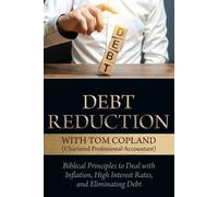 Tom Copland Debt Reduction (Tascabile)