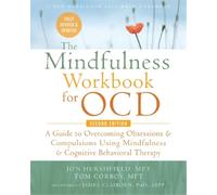 Tom Corboy Jon Hershfield The Mindfulness Workbook for OCD (Tascabile)