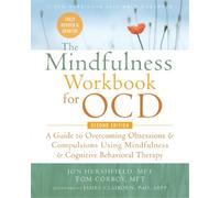 Tom Corboy Jon Hershfield The Mindfulness Workbook for OCD (Tascabile)