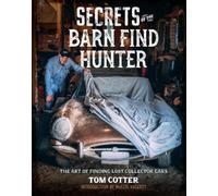 Tom Cotter Secrets of the Barn Find Hunter (Copertina rigida)