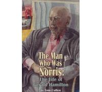 Tom Cullen Man Who Was Norris: The Life of Gerald Hamilton (Tascabile)