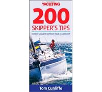 Tom Cunliffe Yachting Monthly 200 Skipper's Tips (Tascabile)