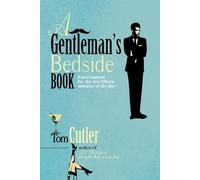 Tom Cutler A Gentleman's Bedside Book (Copertina rigida)