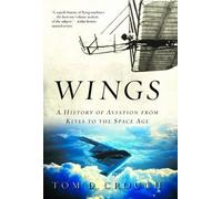 Tom D. Crouch Wings (Tascabile)