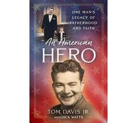 Tom Davis Jr. An American Hero (Copertina rigida)