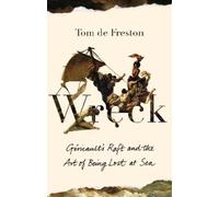 Tom de Freston Wreck (Copertina rigida)