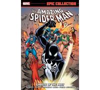Tom Defalco Amazing Spider-Man Epic Collection: Ghosts of The Past (Tascabile)