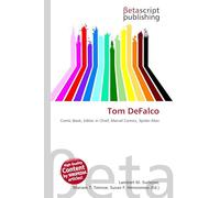 Tom DeFalco: Comic Book, Editor in Chief, Marvel Comics, Spider-Man