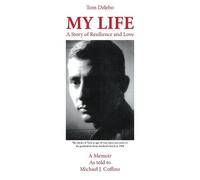 Tom Delebo Michael J Coffino My Life (Tascabile)