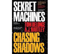 Tom DeLonge A.J. Hartley Sekret Machines Book 1: Chasing Shadows (Tascabile)