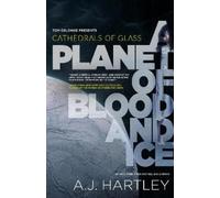 Tom DeLonge Cathedrals of Glass: A Planet of Blood and Ice (Copertina rigida)