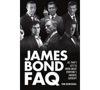 Tom DeMichael James Bond FAQ (Tascabile) FAQ