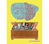 Tom DeMichael Timeless Toys of the 50s and 60s (Tascabile)