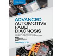 Tom Denton Advanced Automotive Fault Diagnosis (Tascabile)