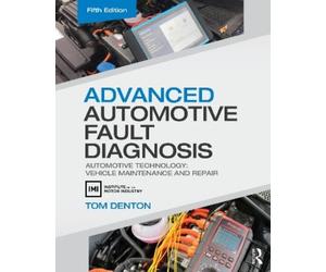 Tom Denton Advanced Automotive Fault Diagnosis (Tascabile)