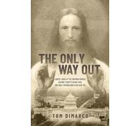 Tom DiMarco The Only Way Out (Tascabile)