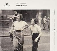 Tom Donnelly - Germinal