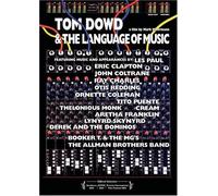 Tom Dowd - And the Language of Music