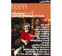 Tom Dowd and the Language Of Music In Profile [Edizione: Regno Unito]