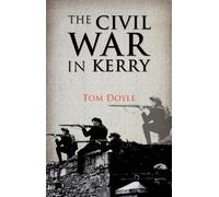 Tom Doyle The Civil War in Kerry (Tascabile)