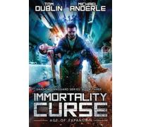 Tom Dublin Michael Anderle Immortality Curse (Tascabile) Shadow Vanguard