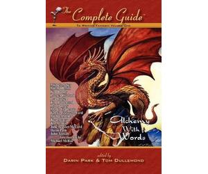 Tom Dullemond The Complete Guide to Writing Fantasy, Volume One Alch (Tascabile)