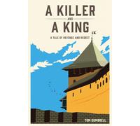 Tom Dumbrell A Killer and a King (Copertina rigida)