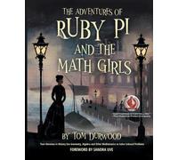 Tom Durwood The Adventures of Ruby Pi and the Math Girls (Tascabile)