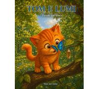 Tom e Lumi: Favole dal bosco